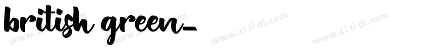 british green字体转换